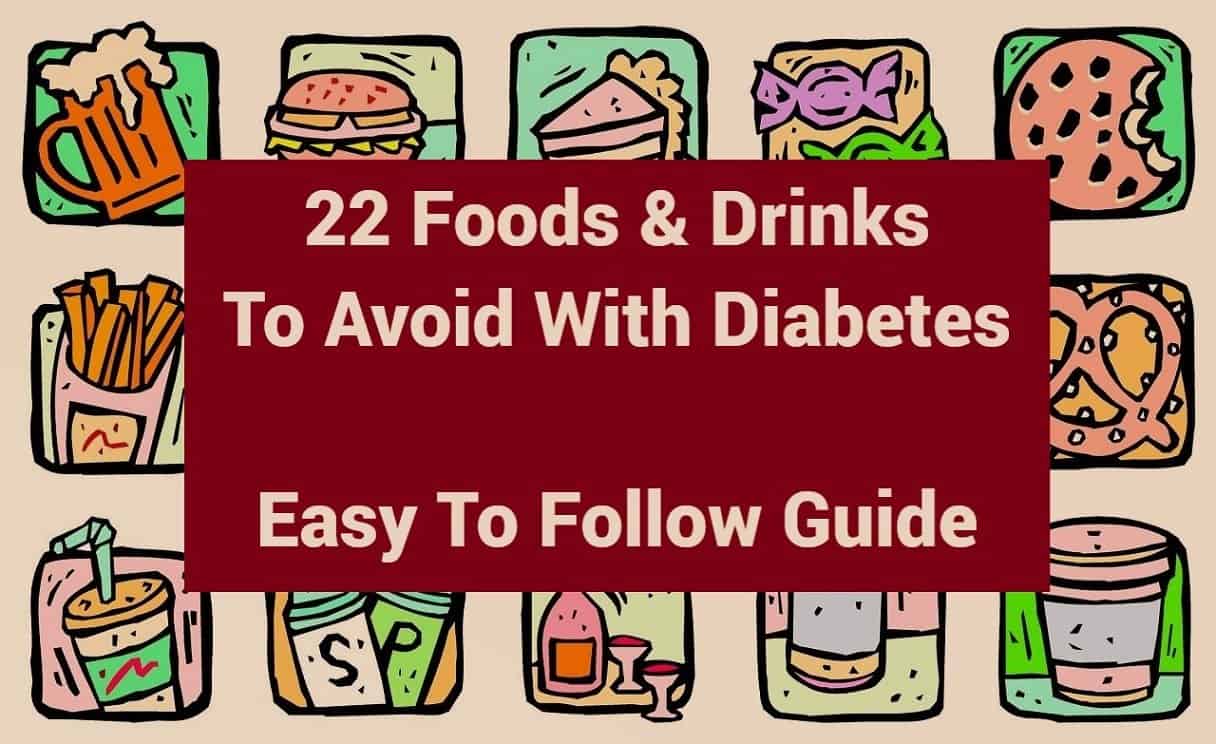 22-foods-drinks-to-avoid-with-diabetes-easy-to-follow-guide-well-on